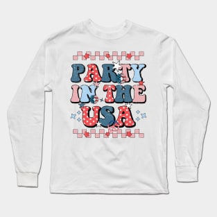 Party In The USA 4th Of July Independence Day USA Groovy Long Sleeve T-Shirt